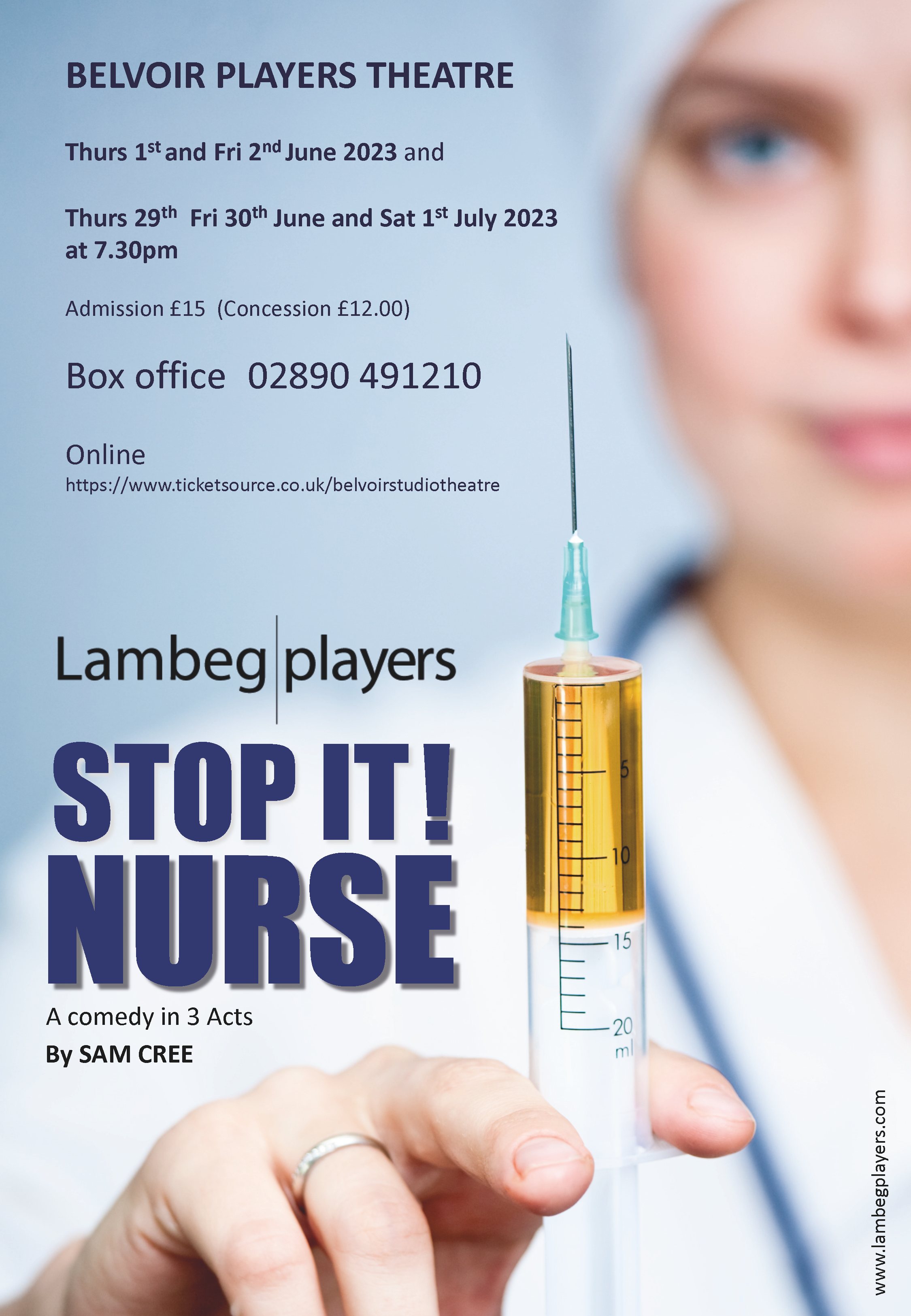 Lambeg Players present Sam Cree's Stop It Nurse